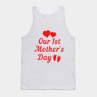 Our first mothers day Tank Top